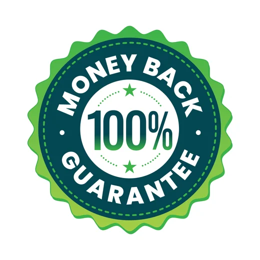 100% Money Back Guarantee